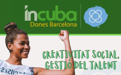 6a edició del Projecte INCUBA DONES a Barcelona